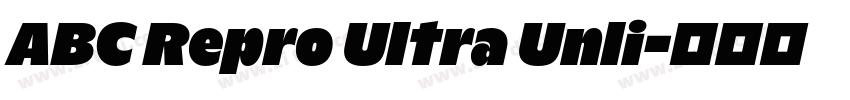 ABC Repro Ultra Unli字体转换